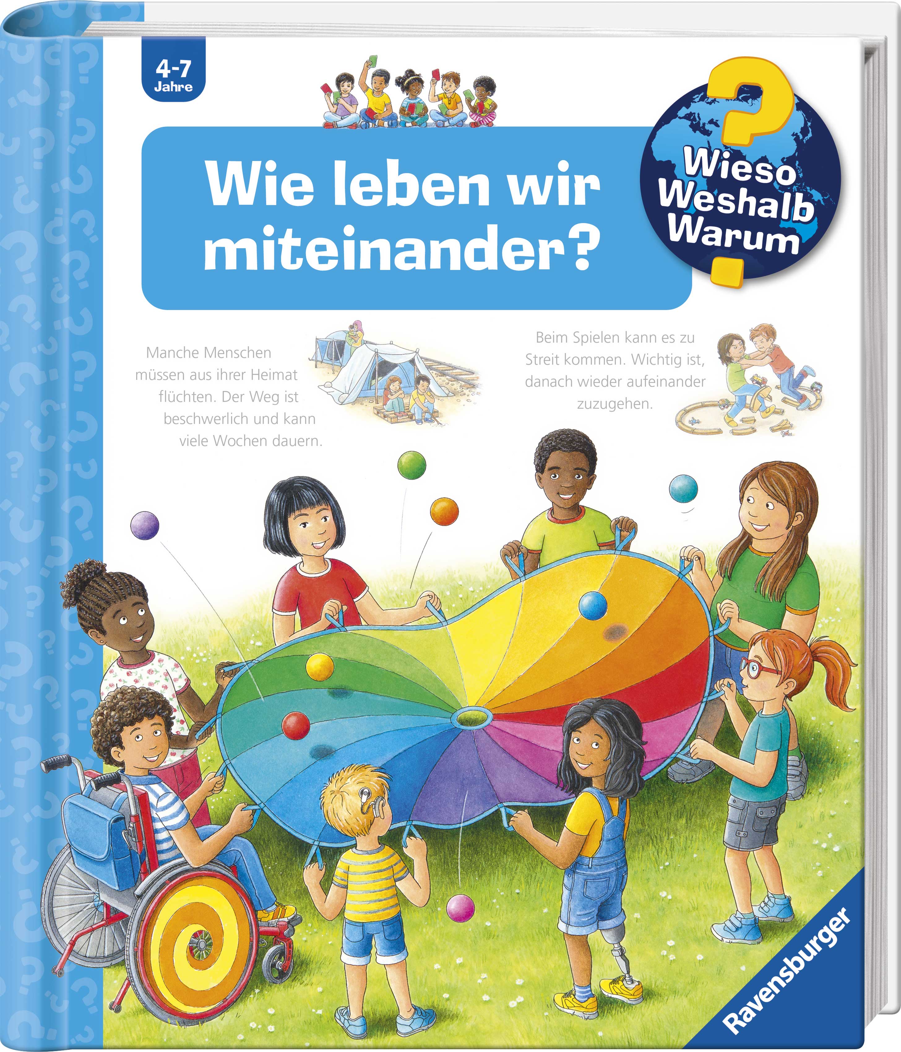 Wieso, Weshalb, Warum? Wie leben wir miteinander?