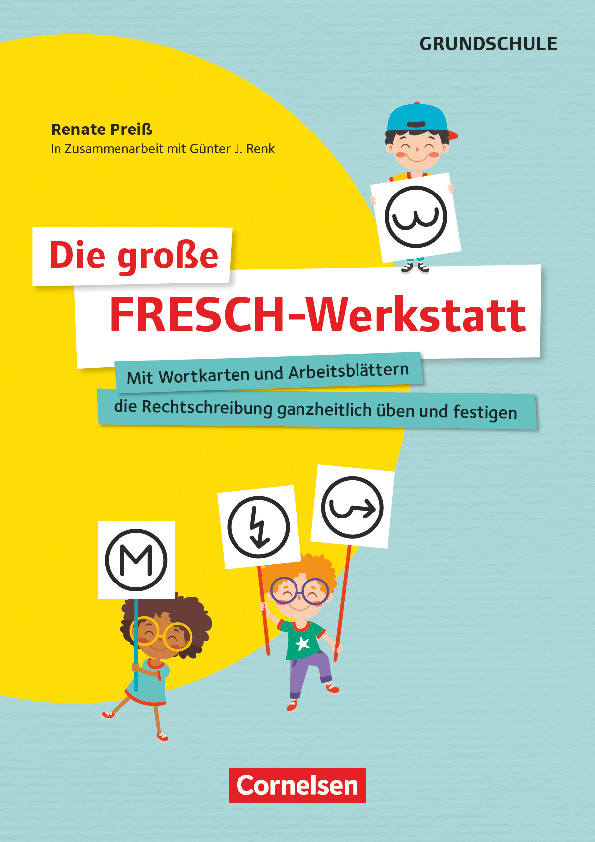 Die große FRESCH-Werkstatt Die große FRESCH-Werkstatt