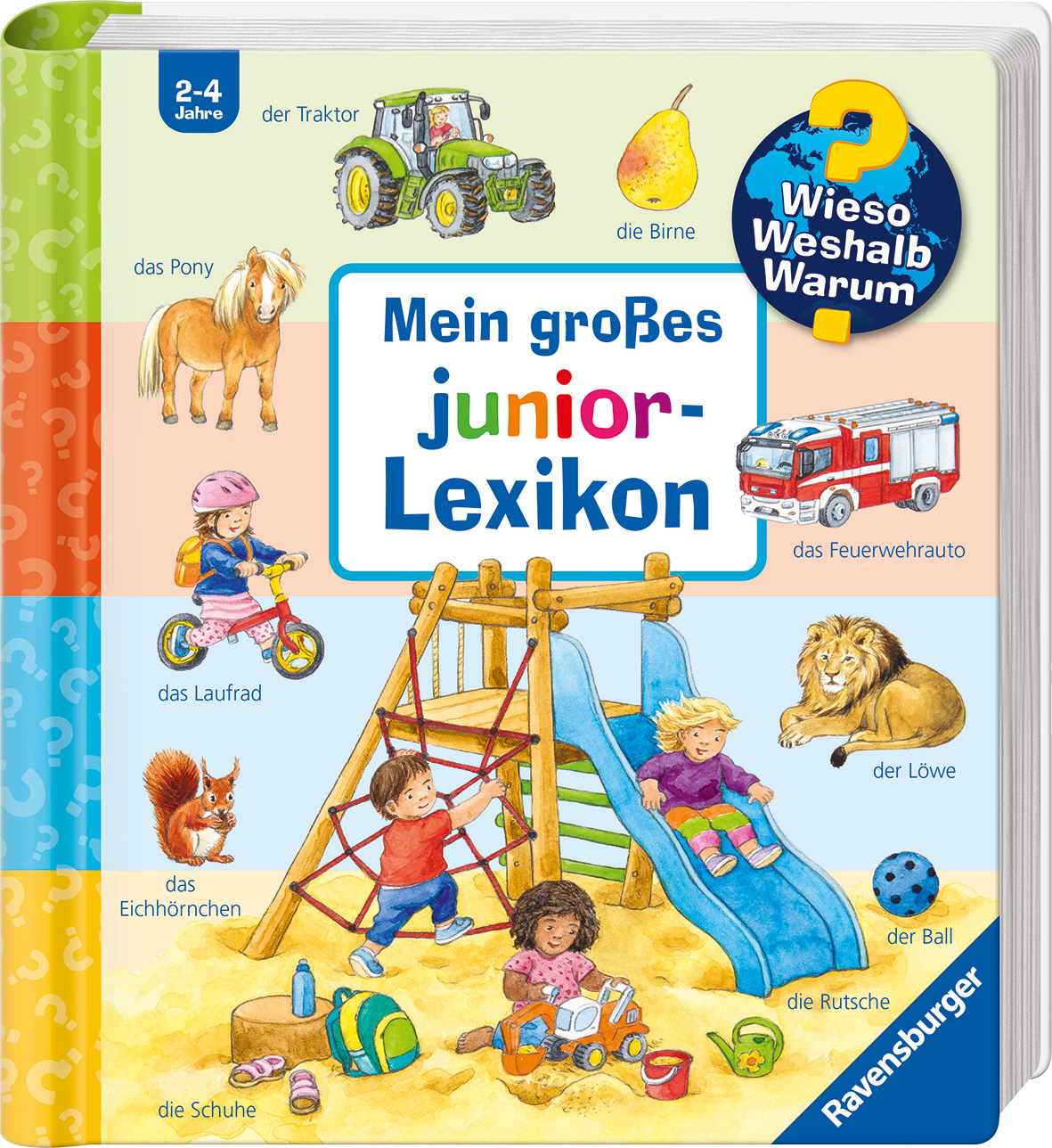 Wieso, Weshalb, Warum? Mein großes Junior-Lexikon Wieso, Weshalb, Warum? Mein großes Junior-Lexikon