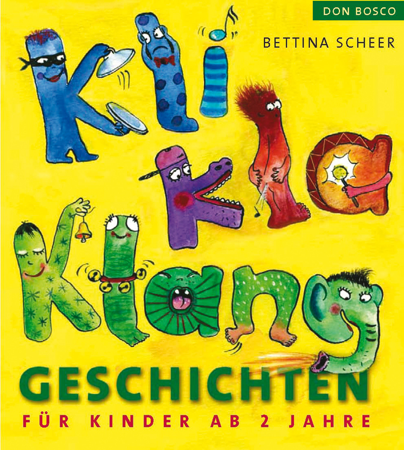 Kli -Kla -Klanggeschichten