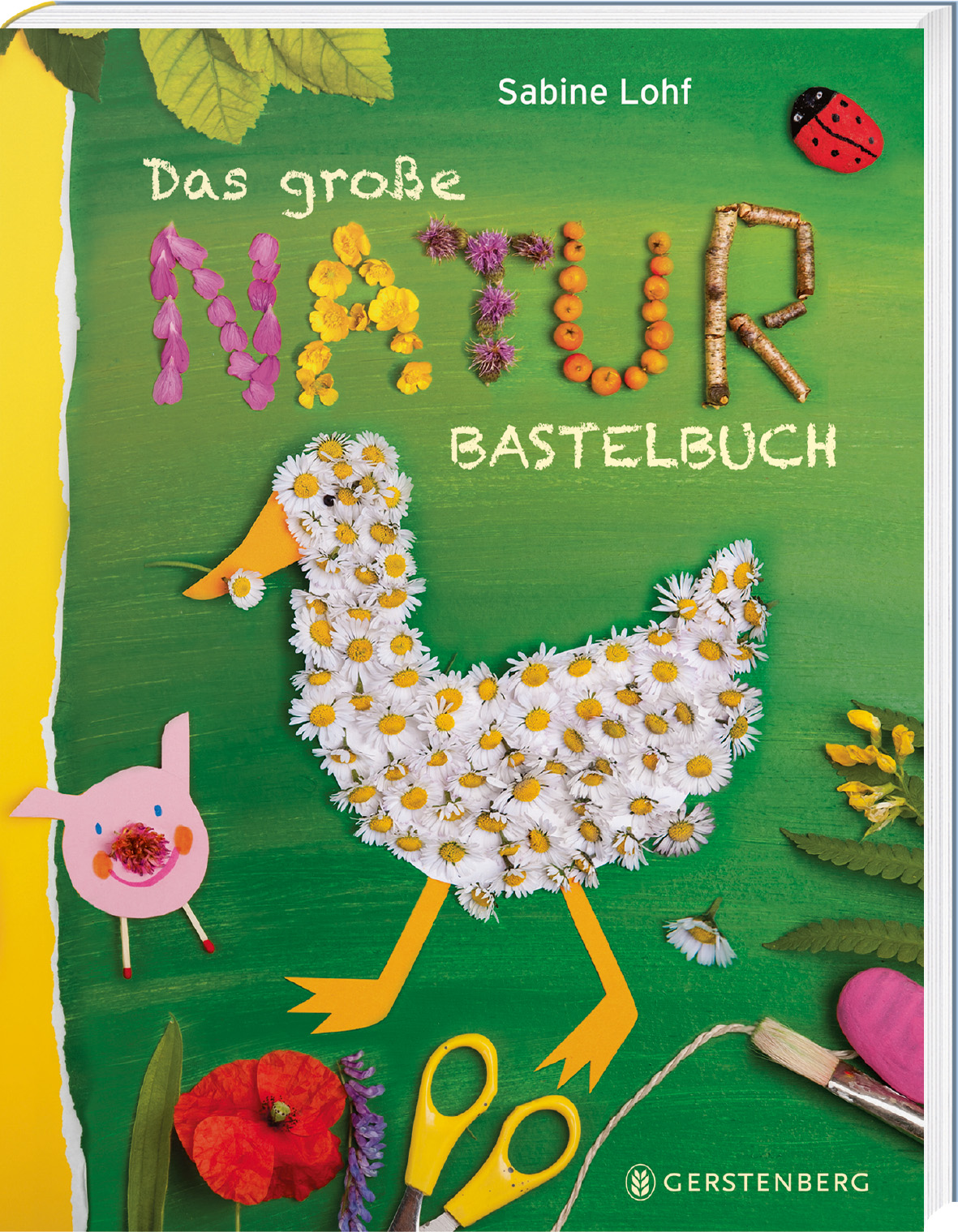Das große Naturbastelbuch Das große Naturbastelbuch